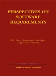 Perspectives on Software Requirements,1402076258,9781402076251
