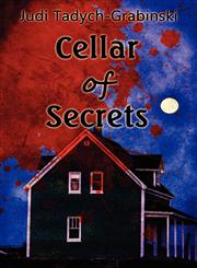 Cellar of Secrets,1462603963,9781462603961