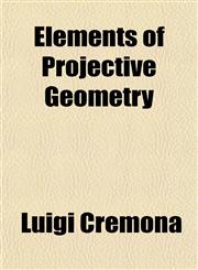 Elements of Projective Geometry,1152898787,9781152898783