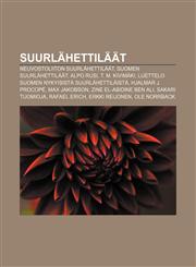 Suurlähettiläät Neuvostoliiton suurlähettiläät, Suomen suurlähettiläät, Alpo Rusi, T. M. Kivimäki,1232027421,9781232027423