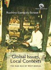 Global Issues, Local Contexts The Rabi Das of West Bengal,8125050523,9788125050520