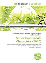 Minor Emmerdale Characters (2010),6134372749,9786134372749