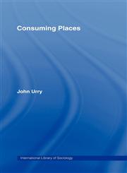 Consuming Places,0415113105,9780415113106