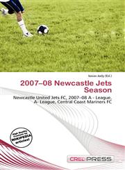 2007-08 Newcastle Jets Season,6136738279,9786136738277