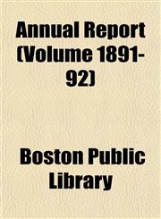 Annual Report (Volume 1891-92),1153279193,9781153279192