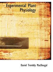 Experimental Plant Physiology,1113713712,9781113713711