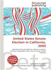 United States Senate Election in California, 2000,6134817872,9786134817875