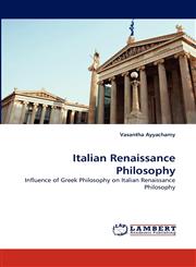 Italian Renaissance Philosophy,383839531X,9783838395319