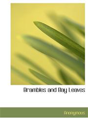Brambles and Bay Leaves,1116070650,9781116070651