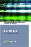 Don Delillo The Possibility of Fiction,0415309816,9780415309813