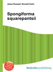 Spongiforma Squarepantsii,5510672749,9785510672749