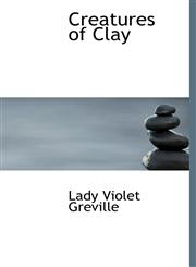 Creatures of Clay,1117749045,9781117749044