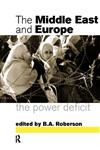 The Middle East and Europe,0415140455,9780415140454