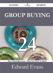 Group Buying 24 Success Secrets - 24 Most Asked Questions on Group Buying - What You Need to Know,1488526966,9781488526961