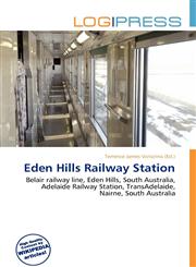 Eden Hills Railway Station,6136942917,9786136942919