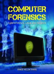 Computer Forensics Cybercriminals, Laws, and Evidence,1449600727,9781449600723