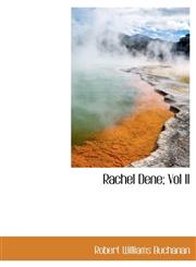 Rachel Dene; Vol II,1115824074,9781115824071