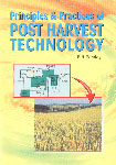 Principles & Practices of Post Harvest Technology 2nd Revised Edition,8127239917,9788127239916