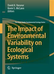 The Impact of Environmental Variability on Ecological Systems 1st Edition,1402058500,9781402058509