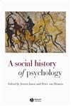 A Social History of Psychology,0631215719,9780631215714