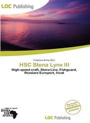 HSC Stena Lynx III,6135896946,9786135896947