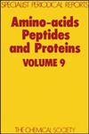 Amino Acids, Peptides, and Proteins Volume 9,0851860842,9780851860848