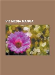 Viz Media Manga Urusei Yatsura, Naruto, Fullmetal Alchemist, Yuyu Hakusho, Monster (Manga), One Piece, Dragon Ball, Case Closed, Rurou,1230698205,9781230698205