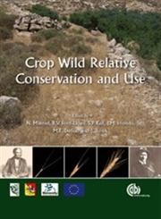 Crop Wild Relative Conservation and Use,1845930991,9781845930998