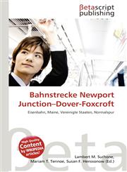 Bahnstrecke Newport Junction-Dover-Foxcroft,6135100971,9786135100976
