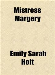 Mistress Margery,1151652628,9781151652621
