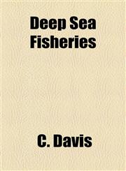 Deep Sea Fisheries,1154564053,9781154564051