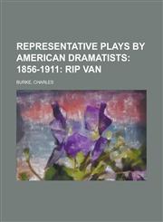 Representative Plays by American Dramatists,1236728416,9781236728418