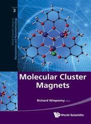 Molecular Cluster Magnets,9814322946,9789814322942