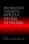 Information-Theoretic Aspects of Neural Networks 1st Edition,0849331986,9780849331985