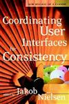 Coordinating User Interfaces for Consistency,1558608214,9781558608214
