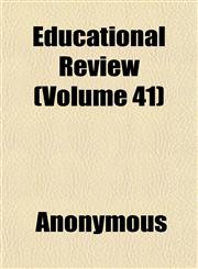 Educational Review (Volume 41),1152642634,9781152642638