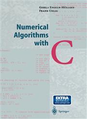 Numerical Algorithms with C 1st Edition,3540605304,9783540605300