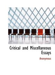 Critical and Miscellaneous Essays,1117362221,9781117362229