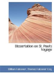 Dissertation on St. Paul's Voyage,1116095114,9781116095111
