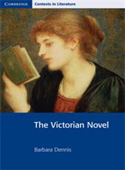 The Victorian Novel,0521775957,9780521775953
