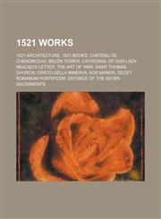 1521 Works Neac U's Letter, Cristo Della Minerva, Decet Romanum Pontificem,,1155996003,9781155996004