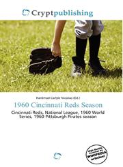 1960 Cincinnati Reds Season,6135823388,9786135823387