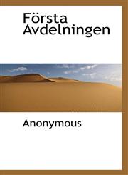 Första Avdelningen,1116123436,9781116123432