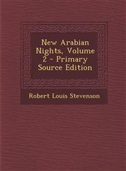New Arabian Nights, Volume 2,128774592X,9781287745921