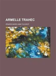 Armelle Trahec,1234466554,9781234466558