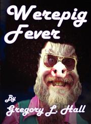 Werepig Fever,1937035239,9781937035235