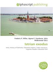 Istrian exodus,6130861494,9786130861490