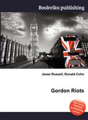 Gordon Riots,5512658956,9785512658956