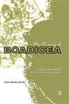 The Legacy of Boadicea Gender and Nation in Early Modern England,0415182638,9780415182638