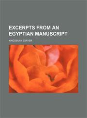 Excerpts from an Egyptian manuscript,1151348449,9781151348449